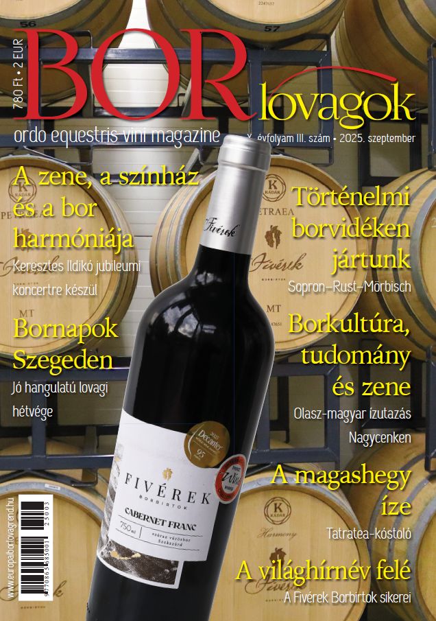Borlovagok nyomtatott magazin - 2025. szeptember - III. lapszám